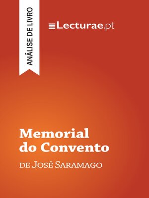 cover image of Memorial do Convento — José Saramago (análise de livro)